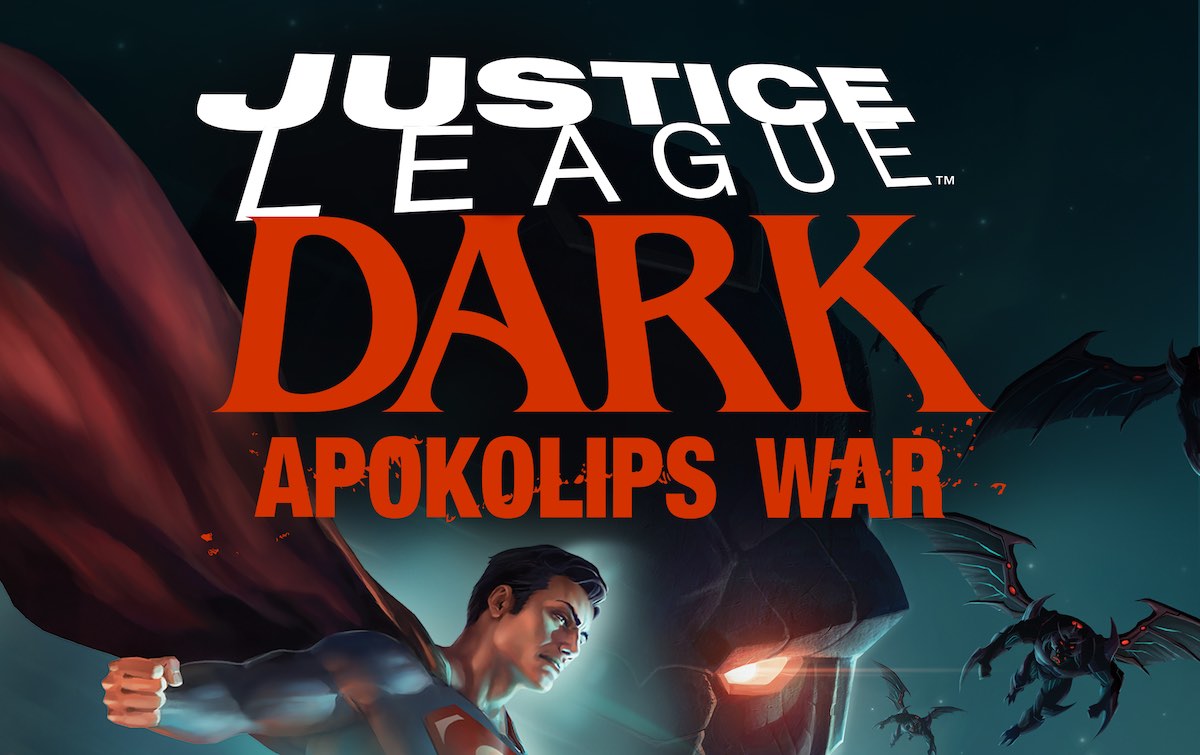 Justice League Dark: Apokolips War is getting a May release