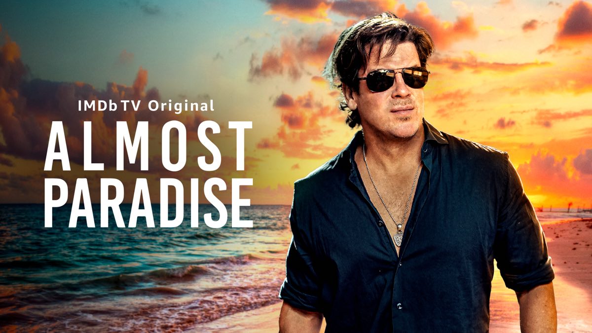 IMDb TV gives Almost Paradise a UK launch date