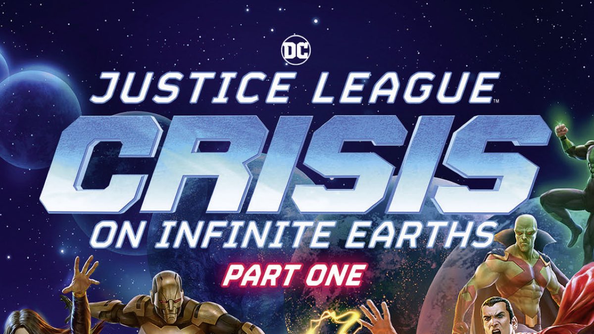 Justice League: Crisis on Infinite Earths – Part One gets release date 