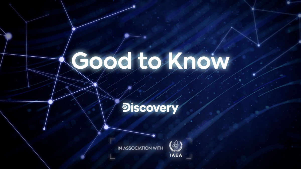 Discovery Channel and IAEA for new public awareness campaign