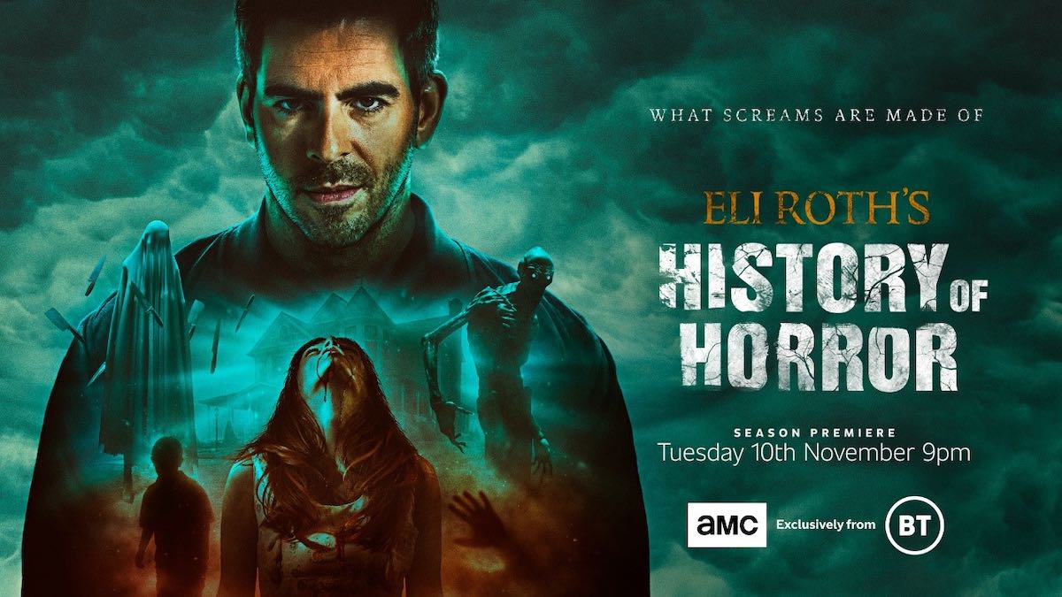 Eli Roth’s History of Horror returns to AMC and BT TV in November