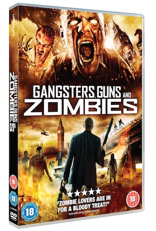 Out on DVD: Gangsters, Guns & Zombies
