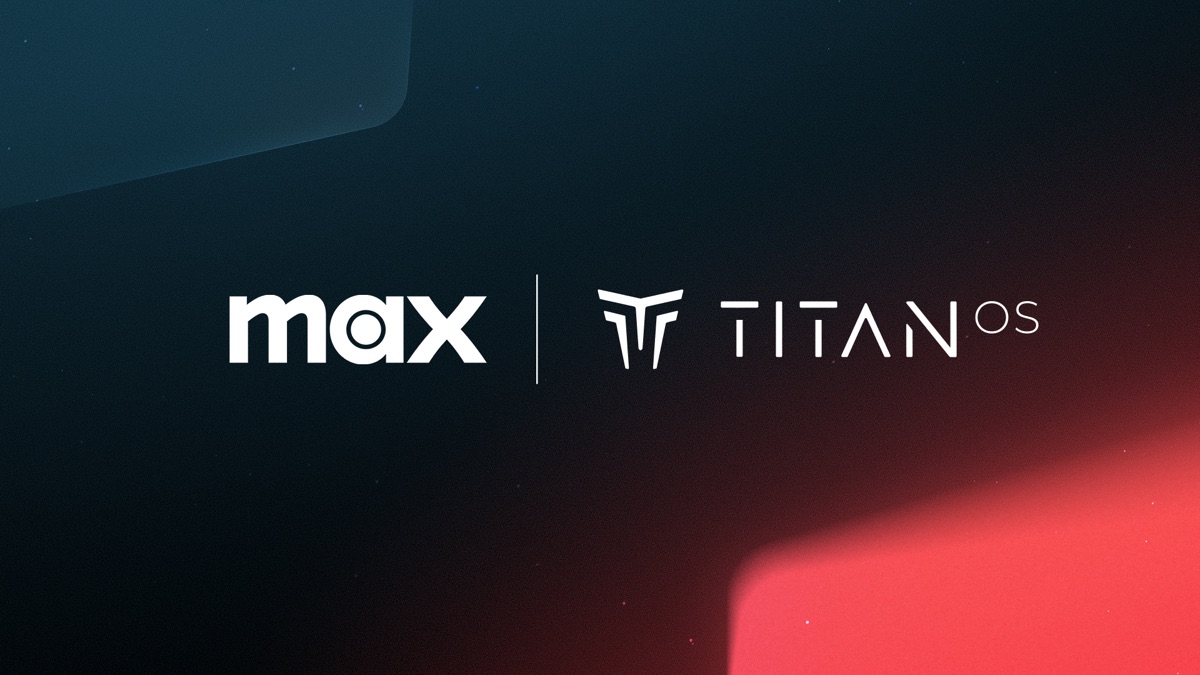 Max now available on Titan OS Smart TVs